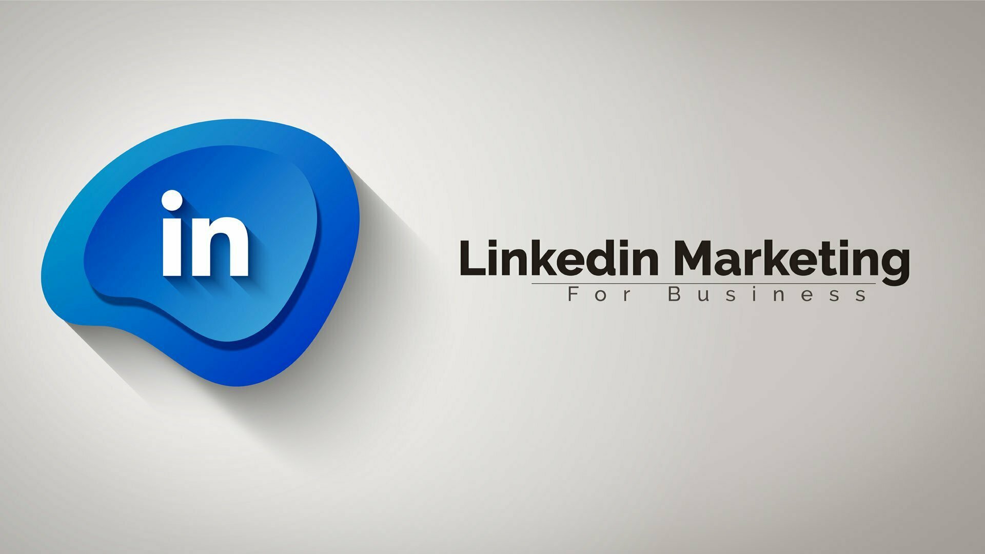 LinkedIn Marketing for business