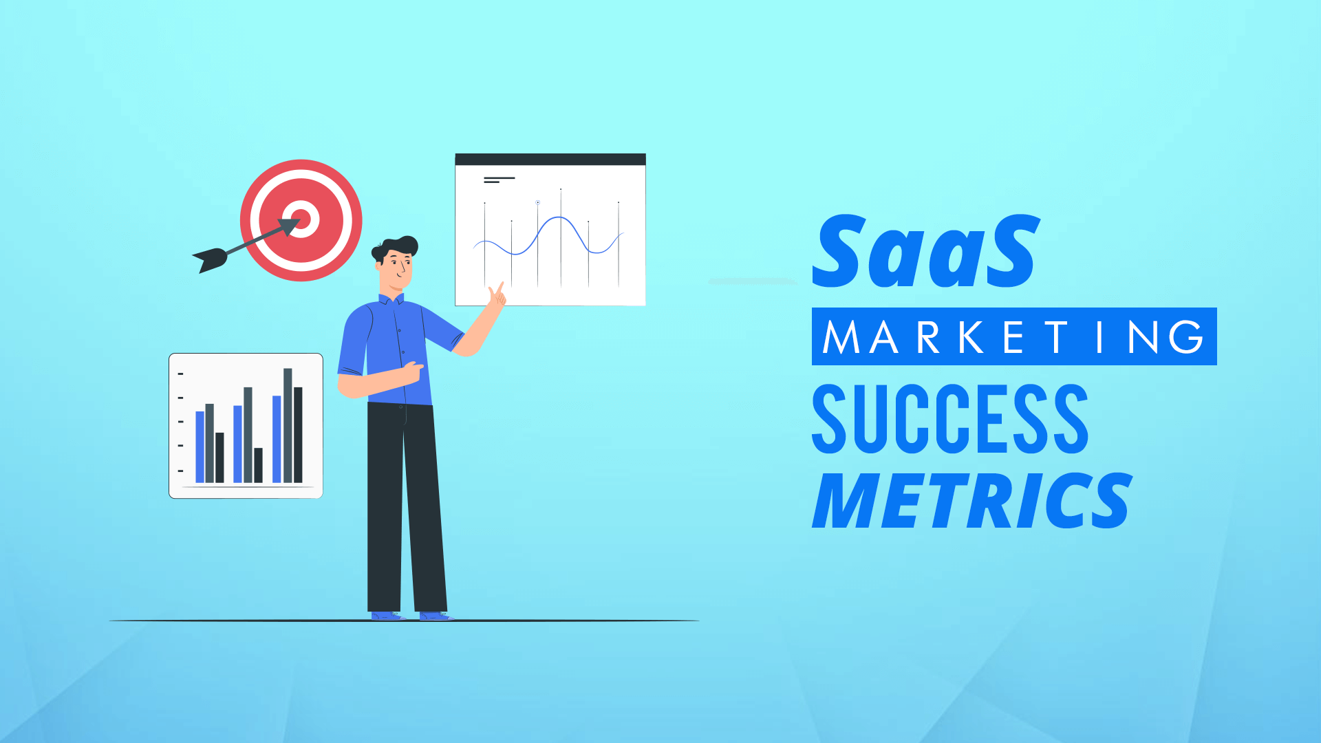 SaaS marketing success metrics